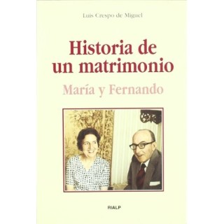 Historia de un Matrimonio. María y Fernando